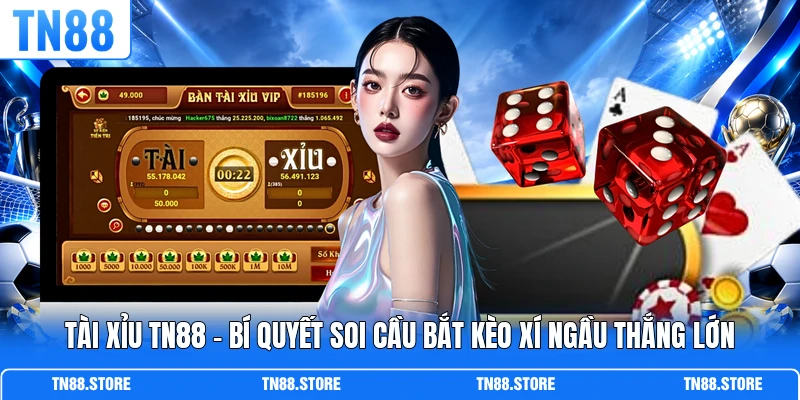 Tài Xỉu TN88
